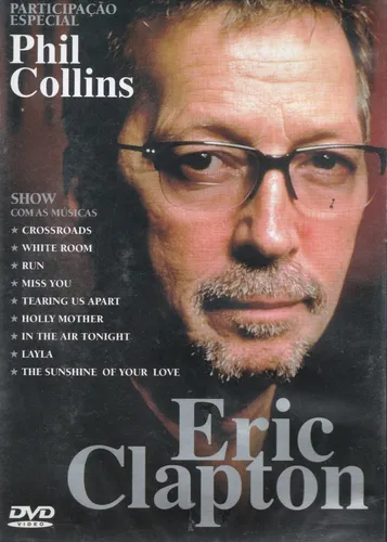 DVD Eric Clapton Participa��o Phil Collins